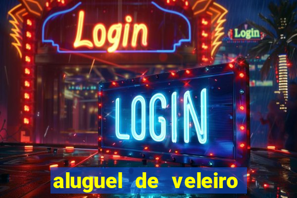 aluguel de veleiro em santos